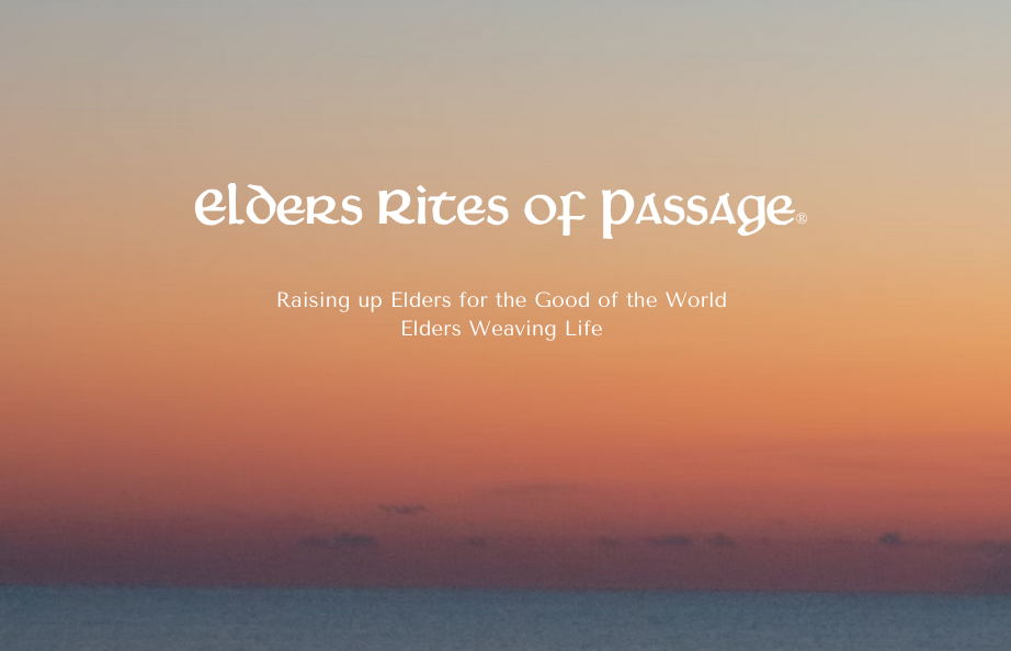 Elders Rites of Passage